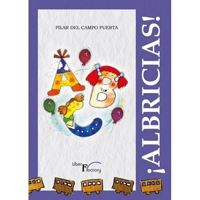 Pilar del Campo Puerta publica nuevo libro, 'Albricias', una historia sobre el universo infantil en una familia